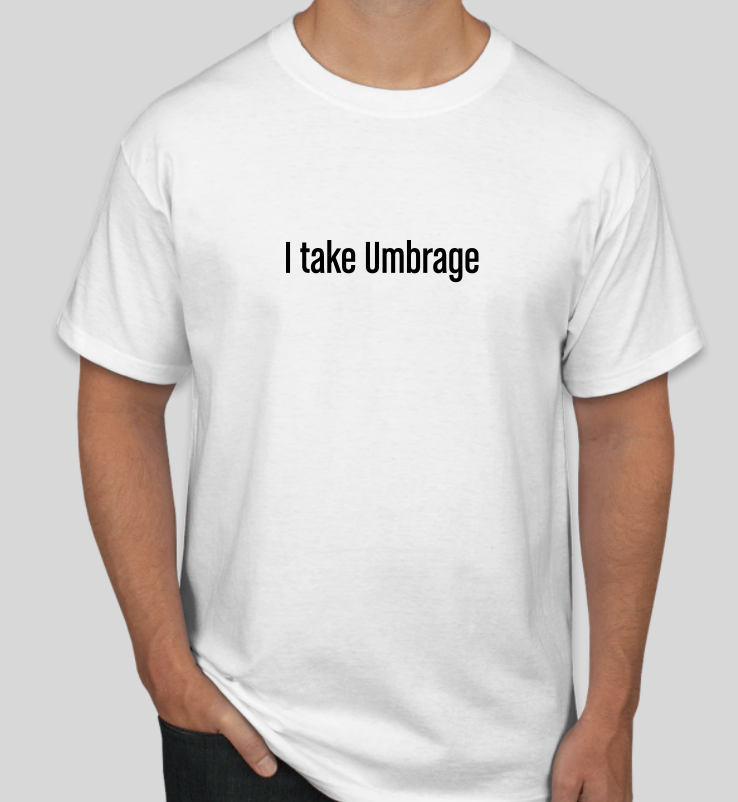Umbrage